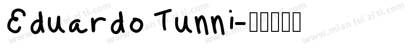 Eduardo Tunni字体转换